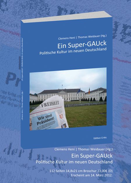 Ein Super-GAUck